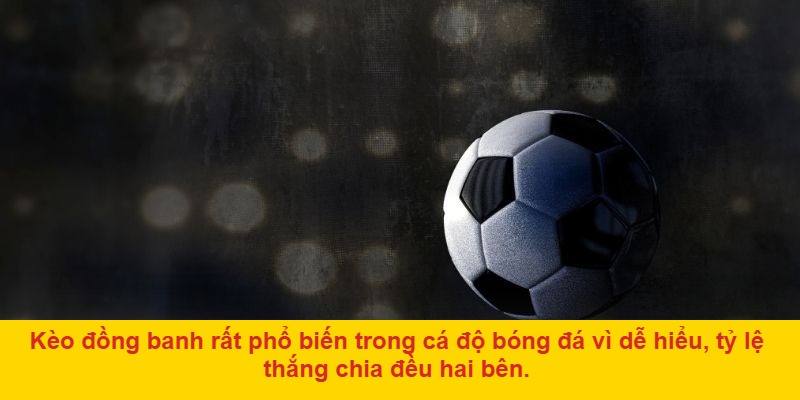 Kèo đồng banh